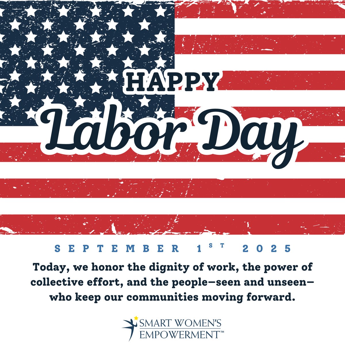 SmartWomEmpower's tweet photo. Today, we honor the dignity of work and the people—seen &amp; unseen—who move our communities forward.

Labor Day reminds us: Progress is built by those who show up with purpose.
Rest. Reflect. The work continues—and so does the movement.

#LaborDay #PowerInCommunity #SmartWomenLead https://t.co/khGeN8PQ8A