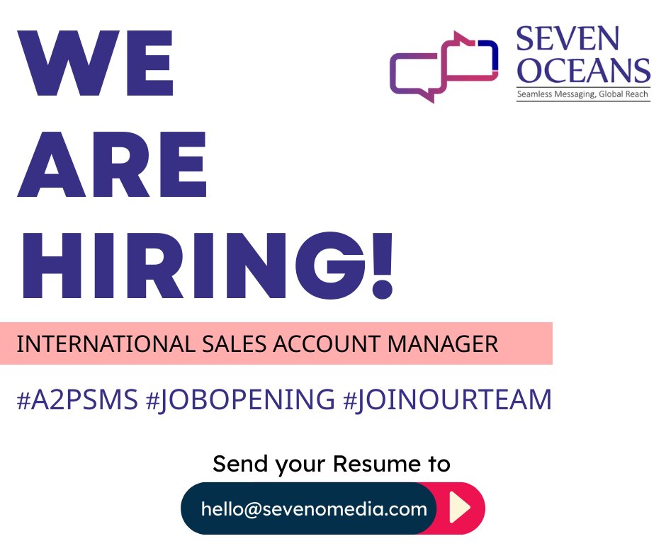 SevenOceansTele's tweet image. We are looking for an International Sales Account Manager. This role is all about managing and growing wholesale and enterprise accounts, developing opportunities in 2-way messaging, and building strong telecom partnerships worldwide. 

#A2PSMS #SevenOceansTeleservices