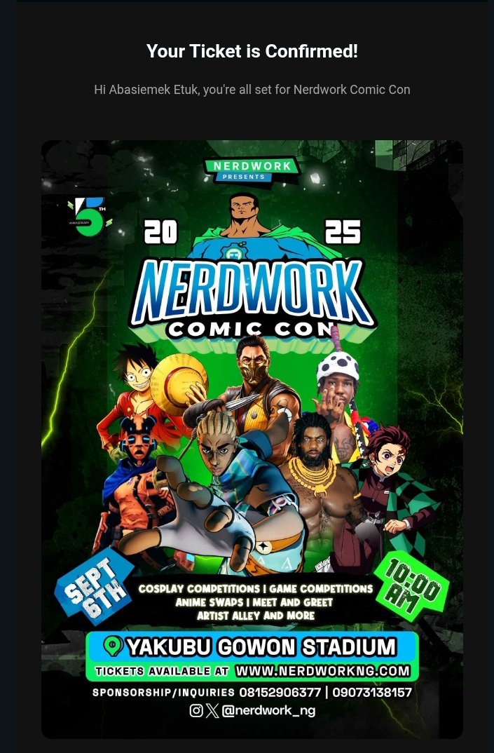 Abfreeman4's tweet photo. ๐ My ticket is confirmed! ๐
Iโll be at Nerdwork Comic Con 2025 happening on Sept 6th at Yakubu Gowon Stadium ๐ญโก
Cosplay ๐ฅ | Anime swaps ๐ | Game competitions ๐ฎ | Artist Alley ๐จ | Meet & Greet ๐ค
Itโs going to be an unforgettable experience! ๐ฏ
#NerdworkComicCon https://t.co/KvR8b3ilsi