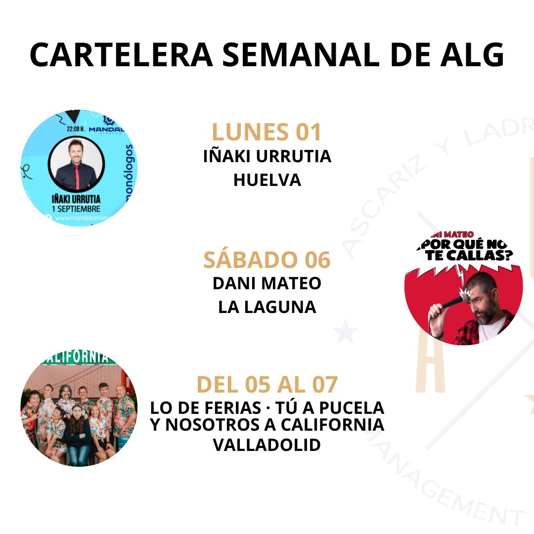 ALGmanagement's tweet photo. Ya está aquí la primera cartelera semanal de septiembre.
🎟️Entradas en https://t.co/WyWxOODky5
#entretenimiento #cultura #humor #comedia #monologos #tour #ALG #teatro #cartelera #standupcomedy #humorenvivo #vueltaalcole @InakiUrrutia @danimateoagain #Goriproducciones @HPOshow https://t.co/8BTKjSaA9C
