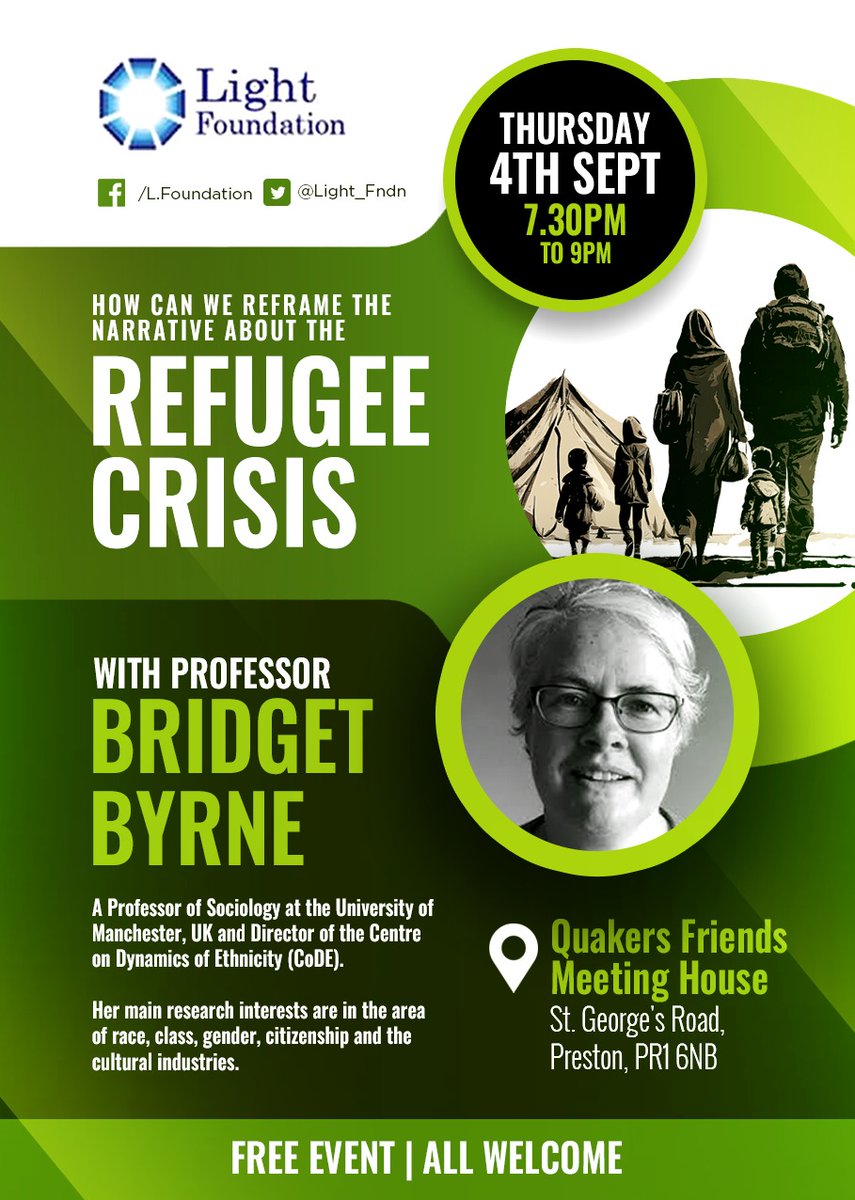 Light_Fndn's tweet image. THIS THURSDAY | 7.30PM | PRESTON 

How Can We Reframe the Narrative about the Refugee Crisis?

With, Professor Bridget Byrne

A Professor of Sociology at the University of Manchester, UK and Director of the Centre on Dynamics of Ethnicity (CoDE).

@blogpreston @BBCNWT @leponline