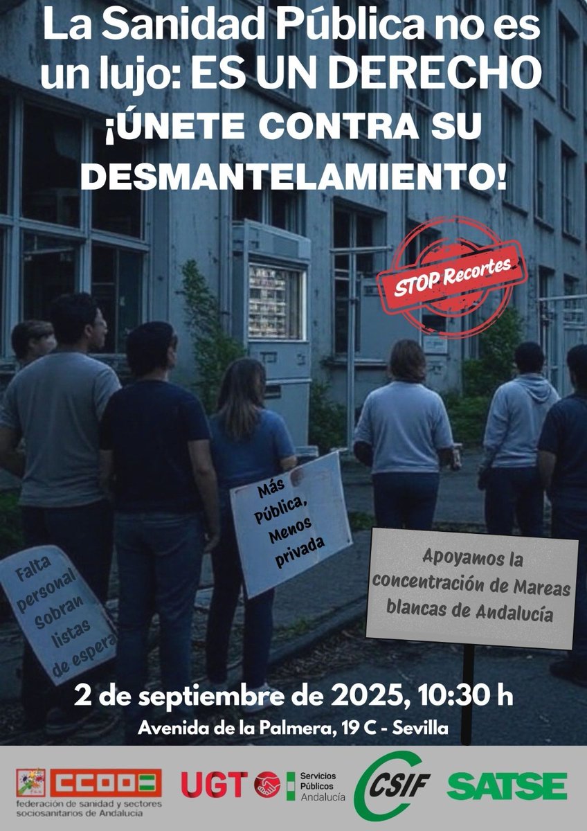 🚨 La Sanidad Pública no es un lujo, es un derecho 

Mañana, 2 de septiembre, nos concentramos en Sevilla para defender nuestra sanidad frente a los recortes y el desmantelamiento.

📍 Avenida de la Palmera, 19C (Sevilla)
🕥 10:30 h

Porque sobran listas de espera y falta