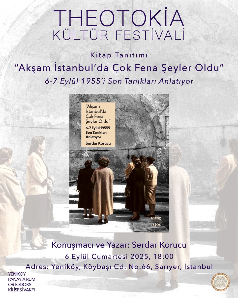 6-7 Eylül 1955 “Akşam İstanbul’da Çok Fena Şeyler Oldu” olayının 70. yıldönümü vesilesiyle <a href="/serdarkorucu/">Serdar Korucu</a> olağanüstü bir çabayla yine koşturdu arşiv taradı, görüştü, araştırdı ve 16.cı kitabıyla son tanıkları ve bilmediklerimizi gündeme getirdi <a href="/istospoli/">istos yayın | ιστός</a>  <a href="/YenikoyPanayia/">Yeniköy Panayia Rum Ortodoks Kilisesi ve Mek.Vakfı</a>