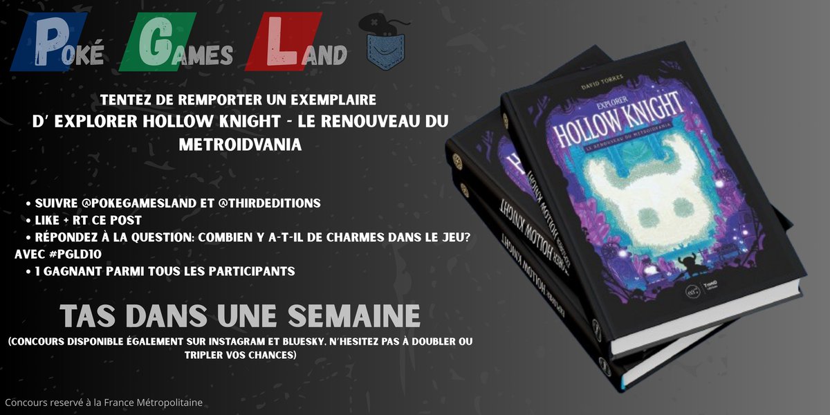 ✨ Poké Games Land 10 ans✨

Tentez de gagner le livre de <a href="/DavidTorresFR/">David Torres</a> dédié à #HollowKnight!

✨RT + Follow <a href="/pokegamesland/">Mary #PokeGamesLand</a> et <a href="/ThirdEditions/">Third Éditions</a>
✨Répondez à la question: combien y a-t-il de charmes dans le jeu avec le #PGLD10

TAS dans une semaine!