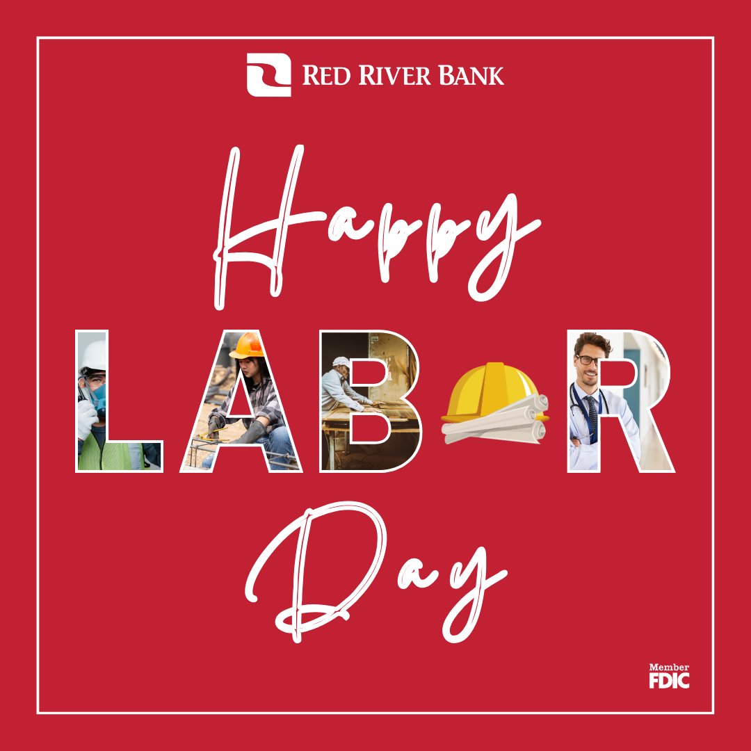 💼 Happy Labor Day from Red River Bank!

Today we honor the hardworking individuals who keep our communities moving. Enjoy your well-deserved day off! 🙌💙 #LaborDay #RedRiverBank
