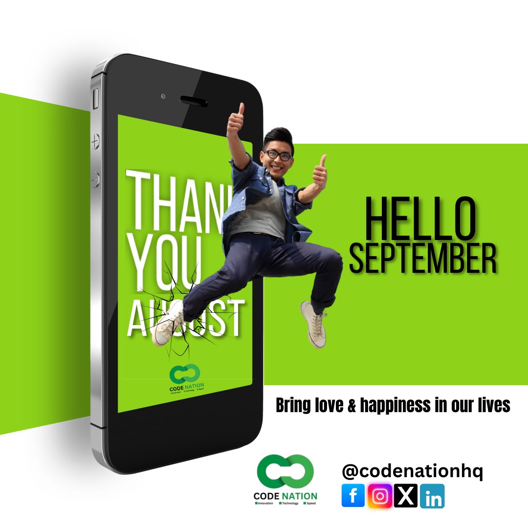 Goodbye #August, Hello #September!

May this new month bring love, growth, and opportunities into your life.

At Code Nation, we’re ready to make it count with innovation, technology, and speed. 

#HappyNewMonth #HelloSeptember #codenationhq