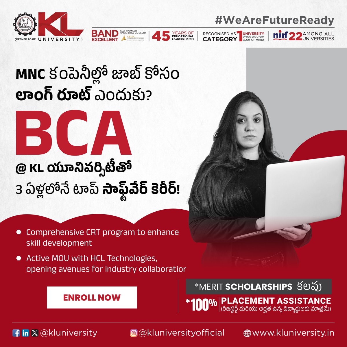 kluniversity's tweet image. Skip the long route to software success with KLU’s BCA program. Graduate in 3 years with industry-ready skills for high-paying MNC jobs.

𝐀𝐝𝐦𝐢𝐬𝐬𝐢𝐨𝐧𝐬 𝐀𝐫𝐞 𝐎𝐩𝐞𝐧 𝐟𝐨𝐫 𝟐𝟎𝟐𝟓-𝟐𝟔 𝐀𝐘
Apply Now: kluniversity.in/admissions-202…
#KLU #BCA #BachelorOfComputerApplications