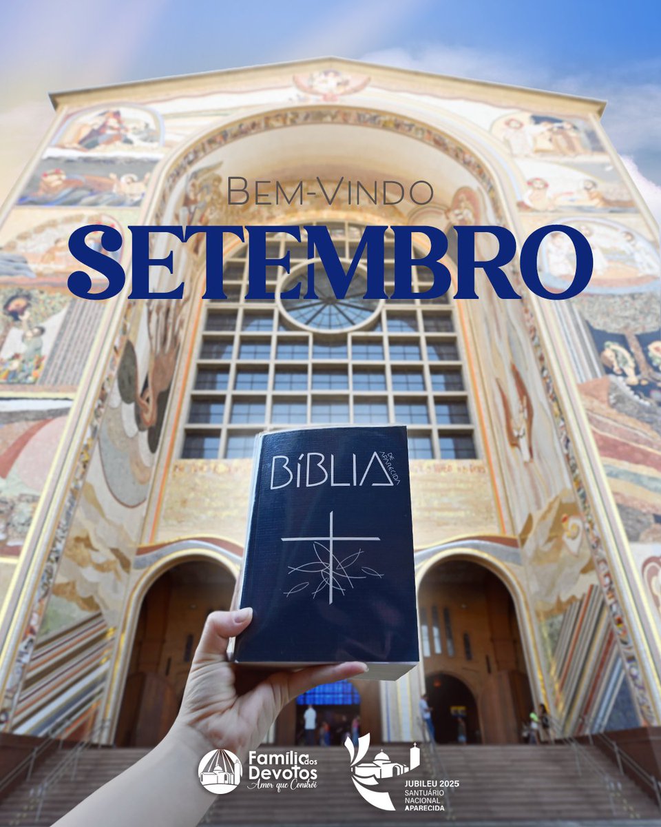 familiadevotos's tweet photo. Seja muito bem-vindo, setembro! ✨
Com as bênçãos de Deus e a proteção de Maria, iniciamos mais um mês repleto de fé e esperança. 🙏
Setembro é tempo de aprofundar nossa reflexão sobre a Bíblia e as Sagradas Escrituras.
#familiadosdevotos #soudevoto #santuarionacional https://t.co/mSkN4OORsj