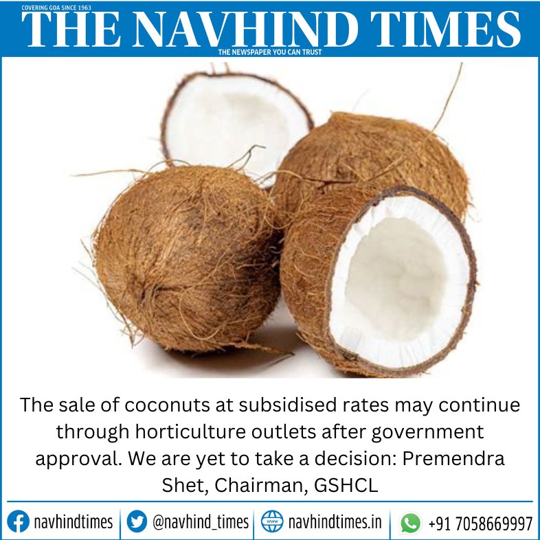 Navhind_Times's tweet image. #coconuts #subsidised #Horticulture #Goa #NavhindTimes