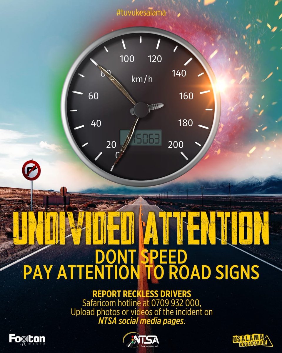👀🛣️ Undivided attention saves lives—eyes on the road, obey the signs, keep your speed in check. 

#tuvukesalama #UsalamaBarabarani #KeepYourLane #ShareTheRoad #NTSA #Kenya
