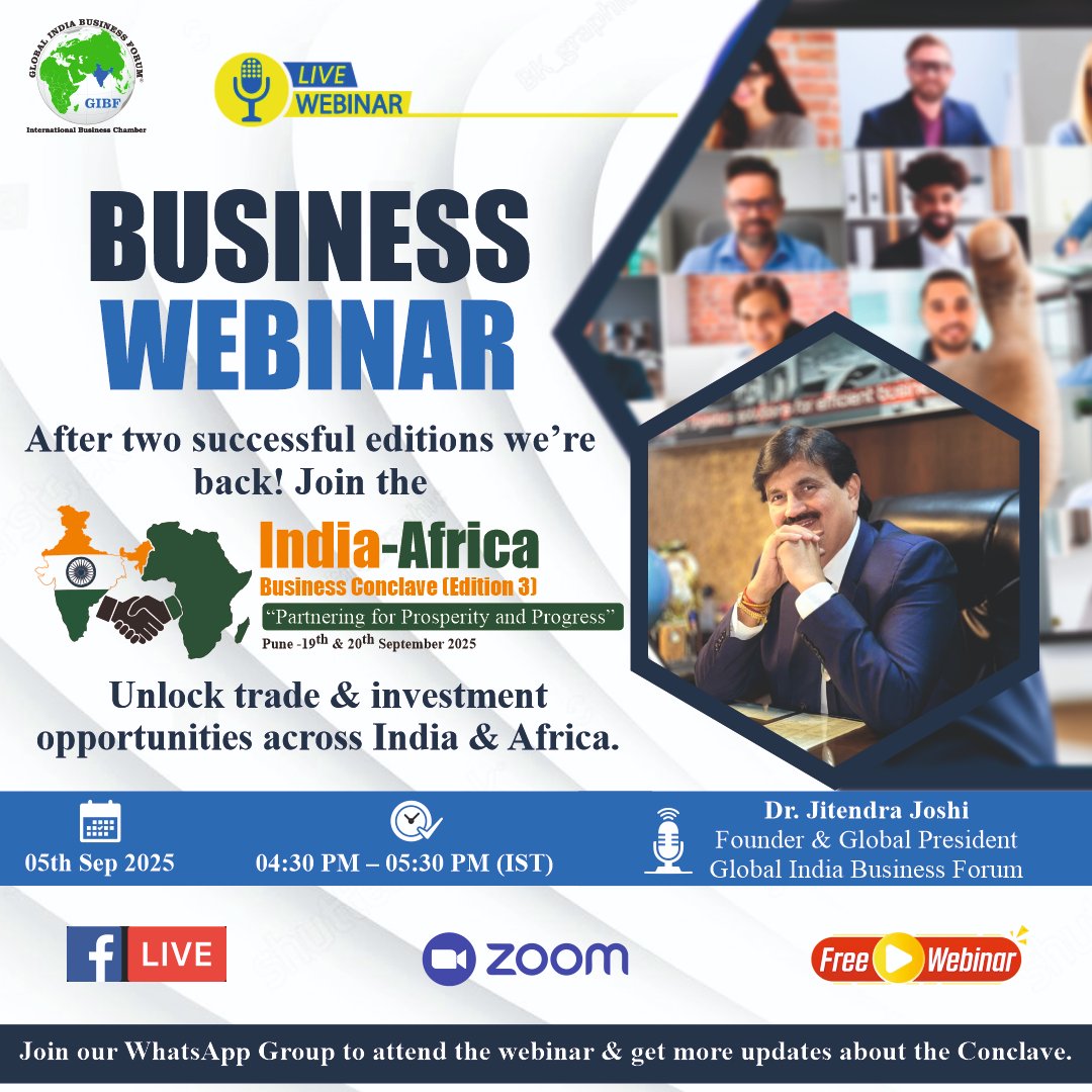 ✨🌍 3rd Webinar | India–Africa Business Conclave (Edition 3) 🎤

The countdown to the Conclave continues! 🚀
Join us for yet another powerful session exploring trade &amp; investment opportunities between India &amp; Africa.

👤 Speaker: Dr. Jitendra Joshi
Founder &amp; Global President,