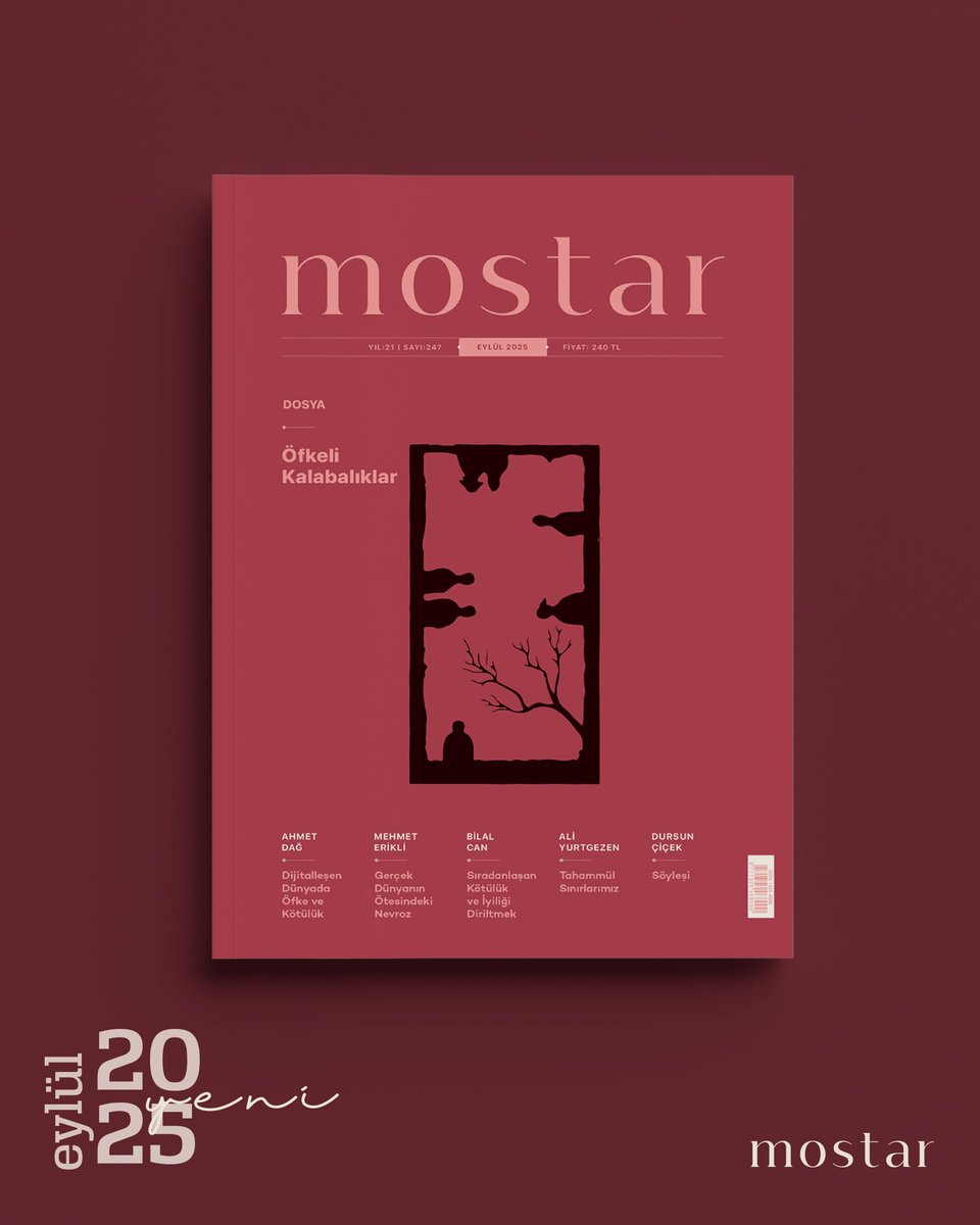 Mostar Dergisi (@mostaryayinlari) on Twitter photo Mostar 247. Sayısı ile Raflarda!
✒️ Söyleşi: Dursun Çiçek (<a href="/dursun_cicek_dc/">Dursun Çiçek</a> )
🗂 Dosya: Öfkeli Kalabalıklar
📚 Dosya Yazarları:
🖋 Ahmet Dağ (<a href="/AhmetDagflsf/">Ahmet Dağ</a> )
🖋 Ali Yurtgezen
🖋 Bilal Can (<a href="/bilalcan1/">bilal can</a> )
🖋 Mehmet Erikli (<a href="/MehmetErikli/">Mehmet Erikli</a> ) Mostar 247. Sayısı ile Raflarda!
✒️ Söyleşi: Dursun Çiçek (<a href="/dursun_cicek_dc/">Dursun Çiçek</a> )
🗂 Dosya: Öfkeli Kalabalıklar
📚 Dosya Yazarları:
🖋 Ahmet Dağ (<a href="/AhmetDagflsf/">Ahmet Dağ</a> )
🖋 Ali Yurtgezen
🖋 Bilal Can (<a href="/bilalcan1/">bilal can</a> )
🖋 Mehmet Erikli (<a href="/MehmetErikli/">Mehmet Erikli</a> )