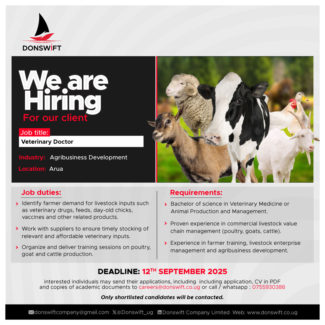 Donswift_ug's tweet image. We’re hiring
Are you passionate about livestock health &amp;amp; agribusiness?

Apply now: careers@donswift.co.ug
Deadline: 12th Aug 2025

For more info: donswift.co.ug/jobs/we-are-hi…

#Donswift #Hiring #Jobs
