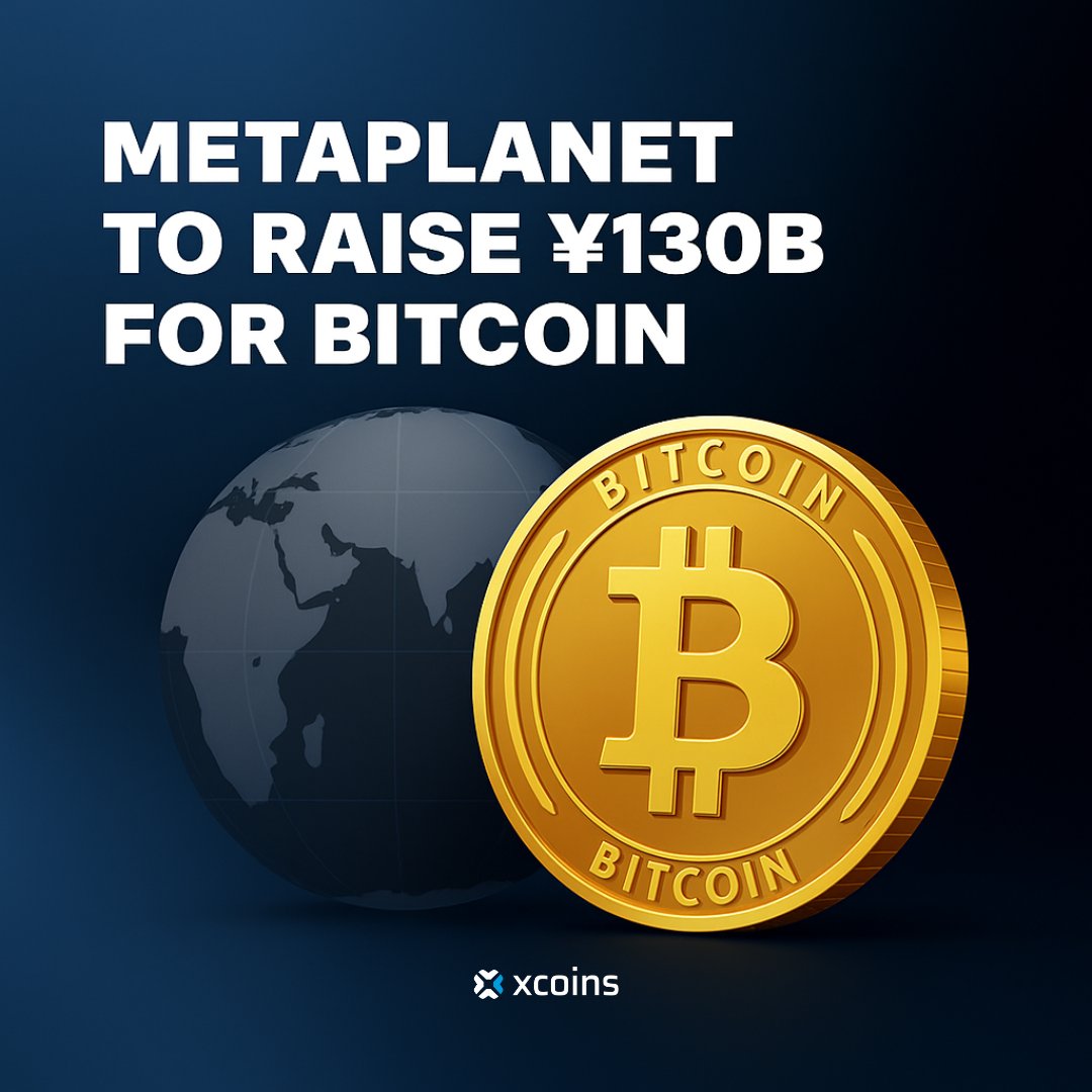 🚀 Metaplanet Raises ¥130B to Buy More Bitcoin Eric Trump appeared at its  Tokyo shareholder meeting where the capital raise was approved. Metaplanet  now holds over $2B in BTC. 🧠Xcoins Insight: Corporate