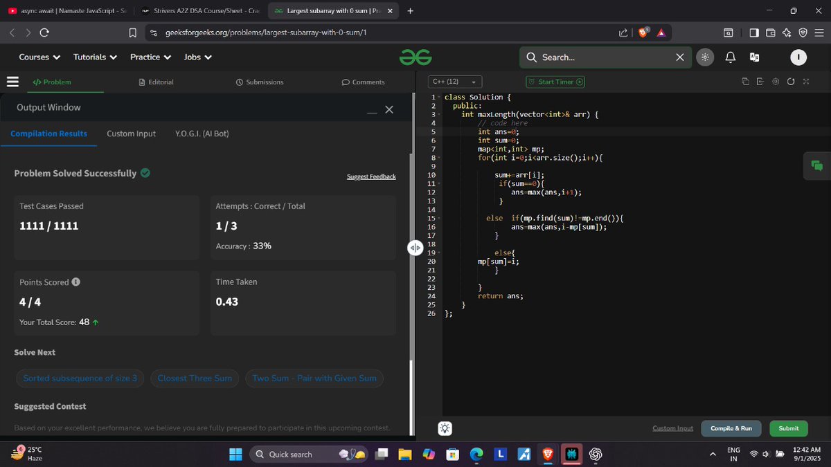 sahu_ipesh's tweet image. Day 11 of #100daysofcode

-&amp;gt; Solved 4Sum on LeetCode &amp;amp; Largest Subarray with 0 Sum on GFG today 

-&amp;gt; Also learned about async/await from Namaste JavaScript 

#buildinpublic #webdev #dsa