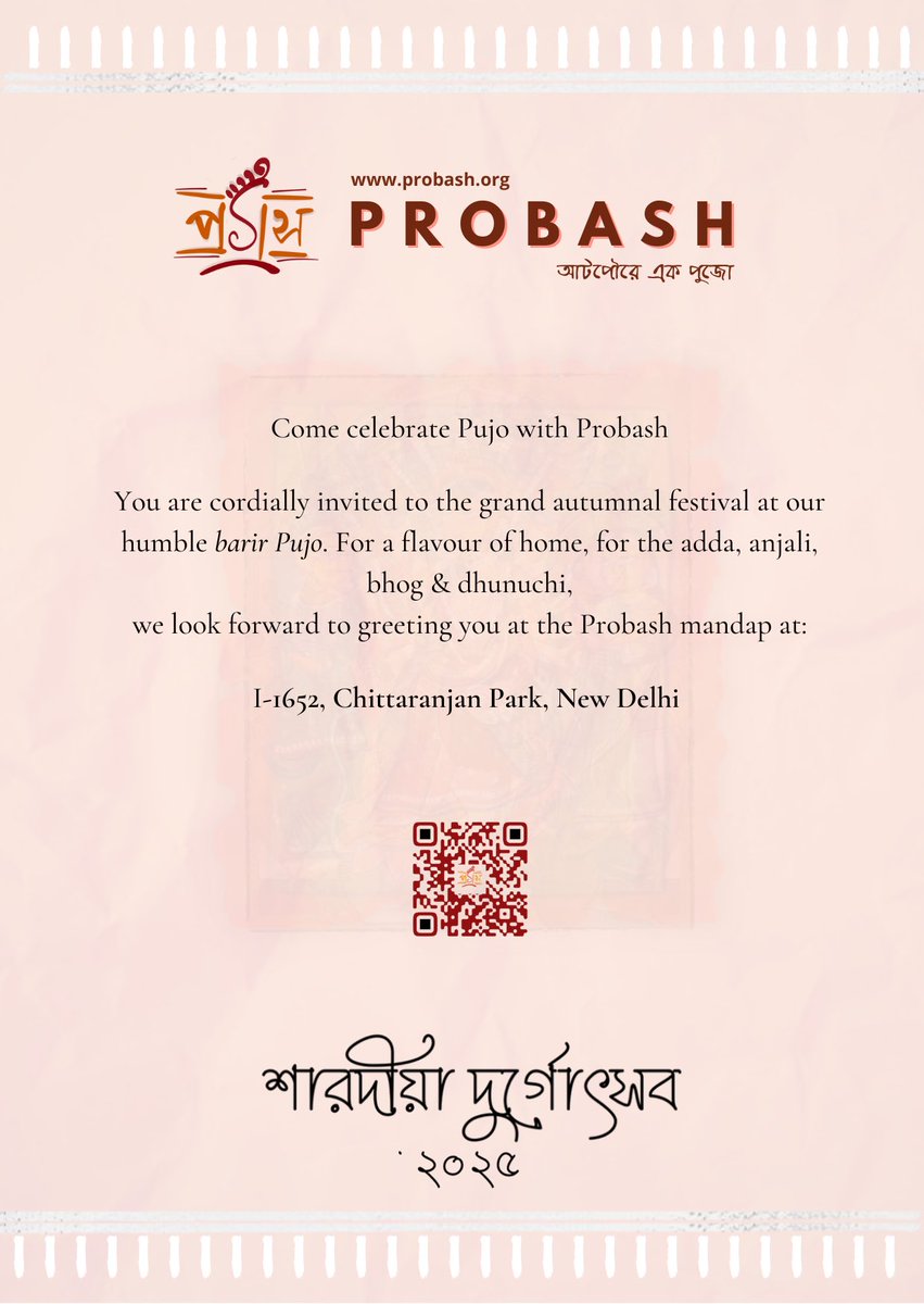 Probash_Co's tweet image. Come celebrate #Pujo with #Probash!

You are cordially invited to the grand autumnal festival at our humble baarir pujo.

Details of Pujo days, our address, along with a detailed map and QR of how to reach us, are on this post. 

See you soon!

#NewDelhi #CRPark #Durgotsab2025