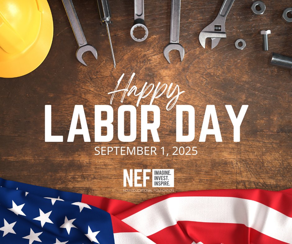 Happy Labor Day. Celebrate and be safe. 
#LaborDay #Celebrate #NEF #NCSD