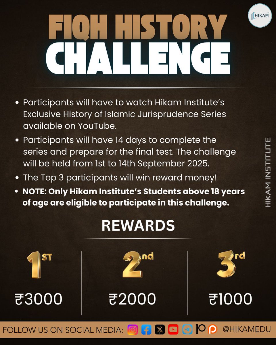 HikamEdu's tweet photo. We are very excited to announce a 14 day fiqh history challenge. 

Participation Form: https://t.co/HLGNig3b8K

Series link: https://t.co/VxH5tsy4Di

Rewards:
1st Position: ₹3000
2nd Position: ₹2000
3rd Position: ₹1000 https://t.co/W5YbRW8bJC