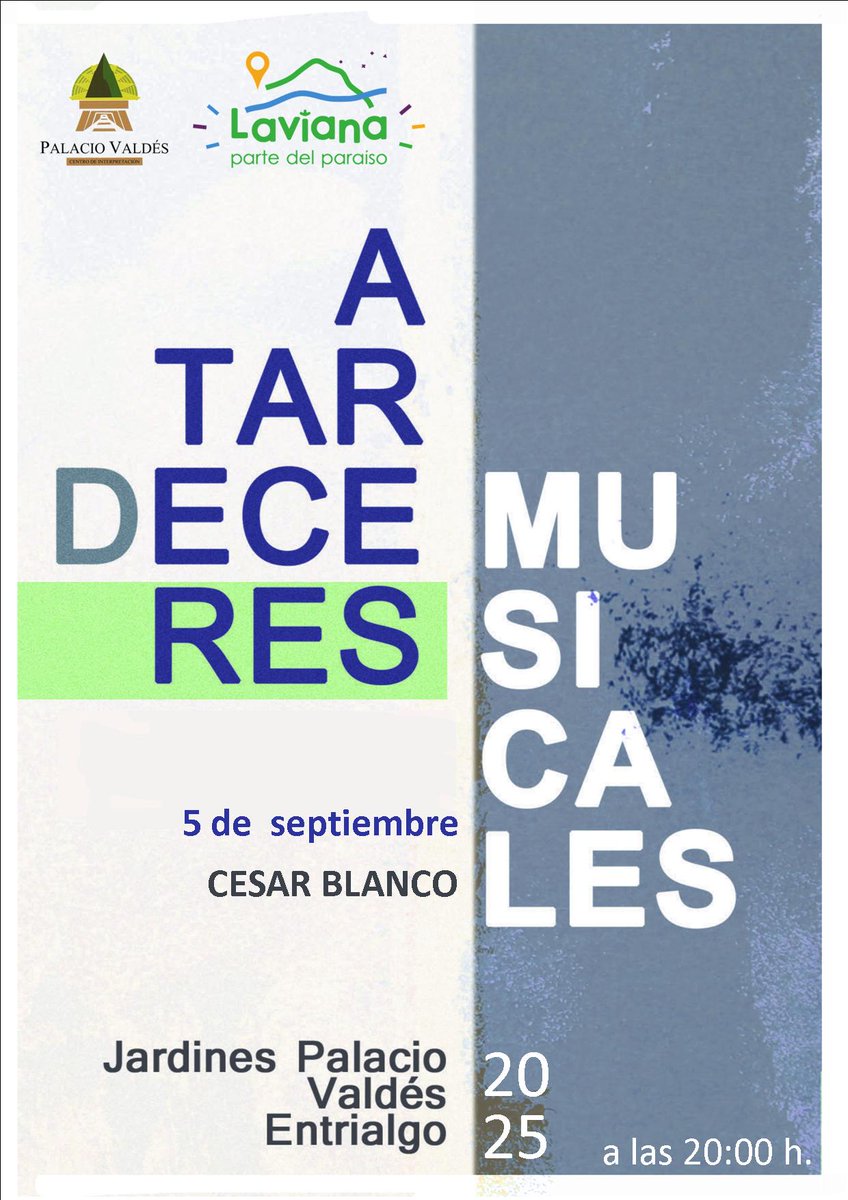 cdtllaviana's tweet photo. 🎶🎶Atardeceres musicales con Cesar Blanco🎶🎶

🗓️5 de septiembre

🏡Jardines de Palacio Valdés en Entrialgo

🕗 20:00 h

Acceso libre https://t.co/VrLcjjzz6t