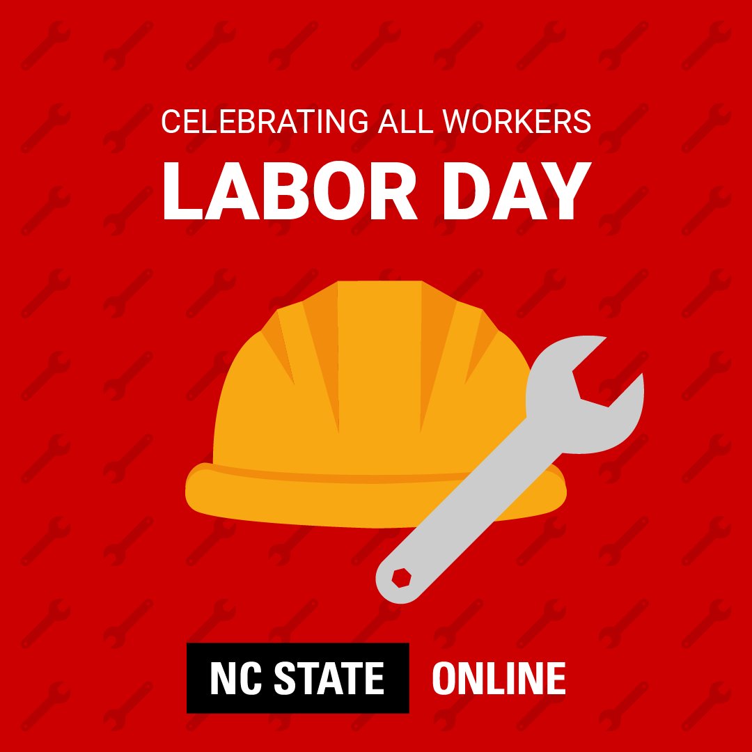 Happy #LaborDay, #OnlinePack! 🌟 Today we celebrate the dedication, creativity and resilience of workers everywhere. Whether you’re building, teaching, healing or innovating, your contributions matter. 

Please note: NC State University is closed in observance.