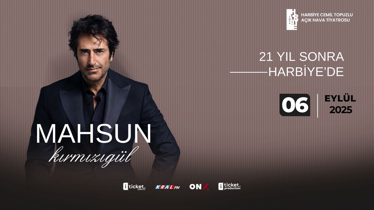 🎻 🎵 🎧 
Mahsun Kırmızıgül, 21 yıl aradan sonra 6 Eylül'de Harbiye Açık Hava sahnesinde! 

👉 Biletler Bubilet’ te!

<a href="/Mhsnkrmzgl/">Mahsun Kırmızıgül</a> #mahsunkırmızıgül #konser #harbiye #kralmüzik