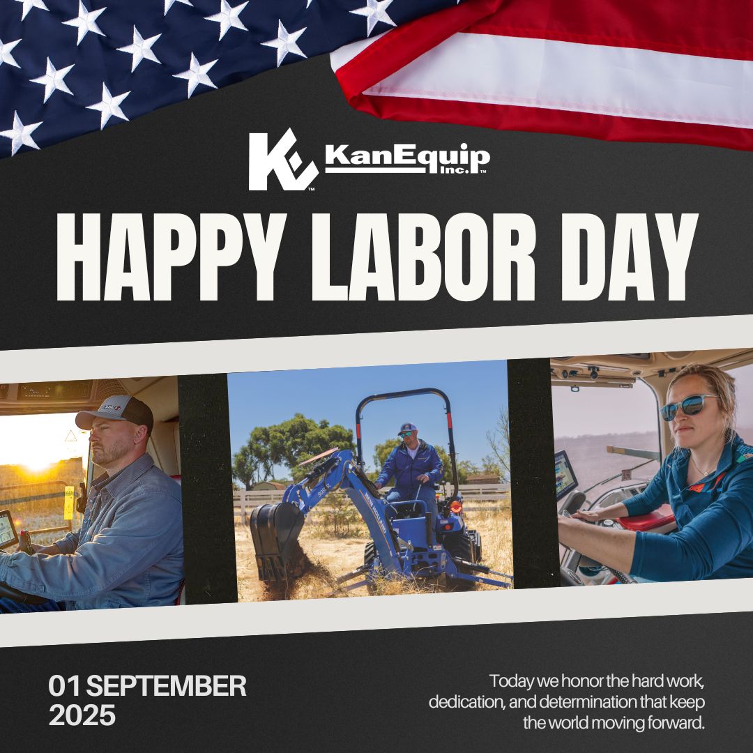 Today we celebrate the dedication, skill, and resilience of the people who keep our communities strong. Whether you’re in the field, on the road, or at home with family, we honor the work you do every day.
Wishing you a safe and restful Labor Day from all of us at KanEquip!