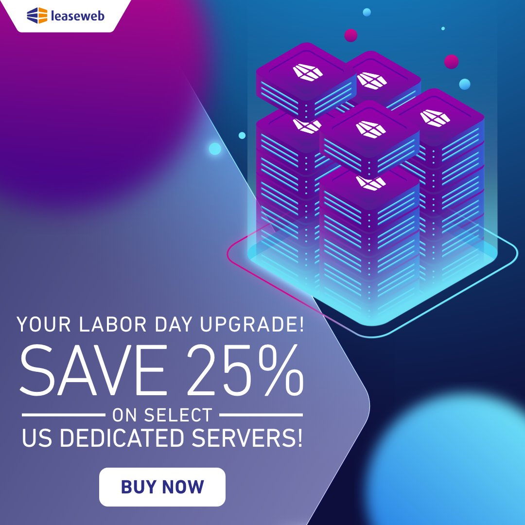 Happy Labor Day! 🎉
We’re celebrating with a U.S. Labor Day Sale—save up to 25% on select dedicated servers.
Upgrade your infrastructure today and enjoy enterprise performance at a fraction of the cost. eu1.hubs.ly/H0mF5yT0