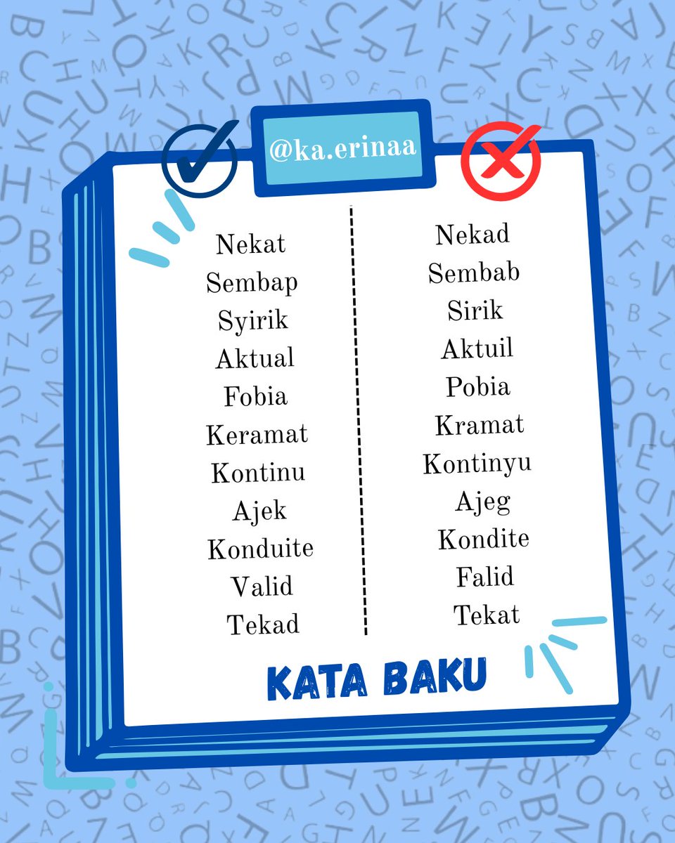 ka_erinaa's tweet image. Sering-sering pakai kata baku, ya!👇🏻🙇🏻‍♀️