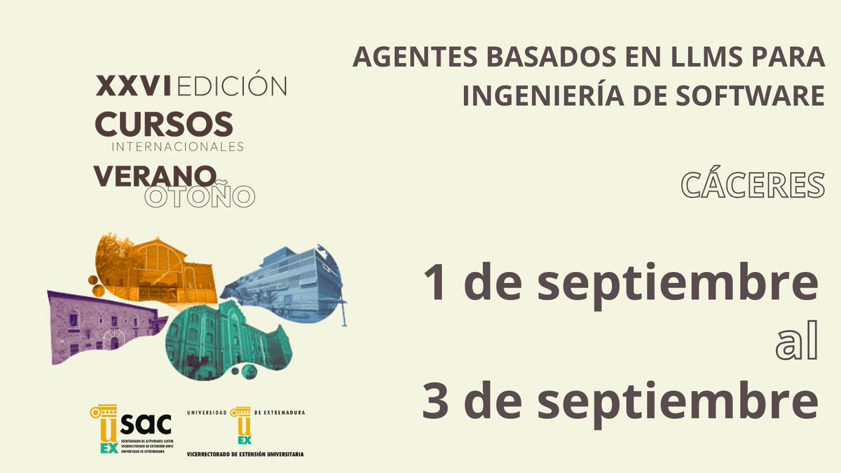 infouex's tweet image. 📢 La #UEx inaugura en Cáceres un curso internacional pionero sobre agentes basados en #IA para la ingeniería de software

👉 En el marco de los XXVI Cursos Internacionales de Otoño, la UEx refuerza su apuesta estratégica por la innovación digital

✅comunicacion.unex.es/2025/09/01/la-…