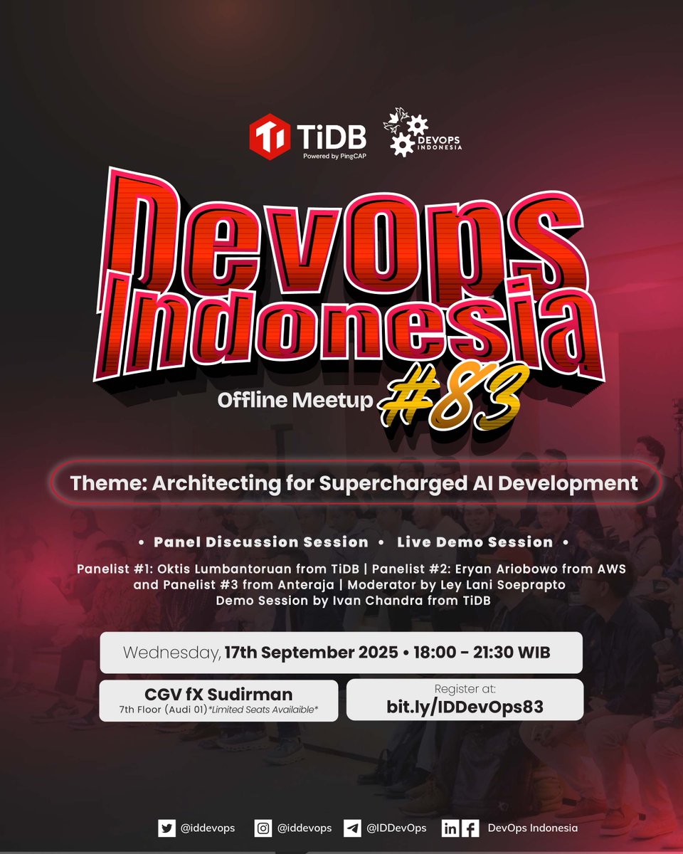 iddevops's tweet image. Introducing our first-ever offline panel discussion session on DevOps Indonesia Offline Meetup #83. Join us with TiDB, AWS and Anteraja talking about Architecting for Supercharged AI Development🌟
🗓️ Wednesday, 17 Sept 2025 | 18:00 – 21:30 WIB
bit.ly/IDDevOps83