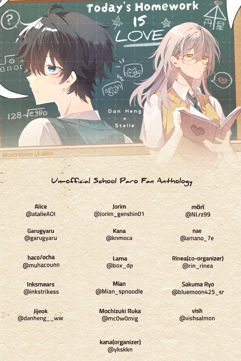 Good evening!

We'd like to introduce the contributor to 'Today's Homework Is Love', a DanStelle school paro anthology! This anthology is plan to release on CF21. 

🍁Subjected to change
🌟Please direct any inquiries to the organizer!