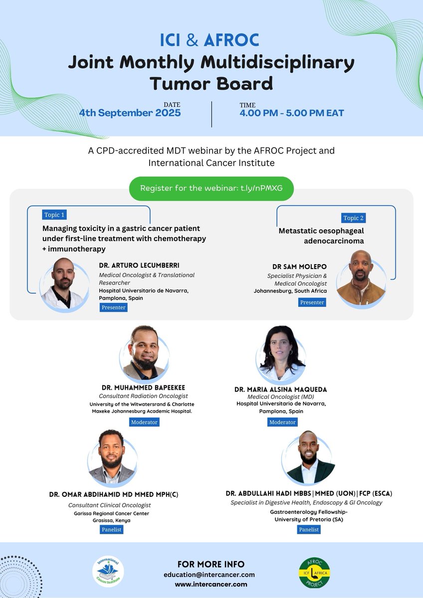 Intercancer's tweet image. Join us on September 4th, 2025, from 4 pm to 5 pm EAT for a CPD-Accredited CME hosted by the AFROC project and ICI. We will have two topical discussions led by Dr. Arturo Lecumberri and Dr Sam Molepo.  #MDT #CME @CANCERKESHO @AORTIC_AFRICA  @myESMO 1/2