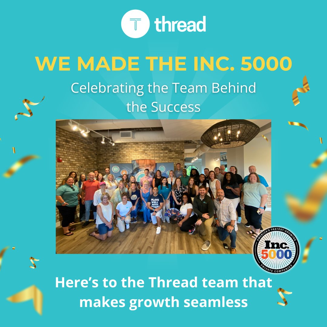 ThreadHCM's tweet image. We made the Inc. 5000 list! 🎉
Grateful for the Thread team whose hard work stitched this growth together.
#Inc5000 #ThreadTeam #SeamlessGrowth #PeopleFirst