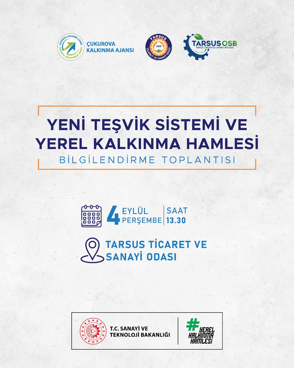 📣Yeni Teşvik Sistemi ve Yerel Kalkınma Hamlesi Bilgilendirme Toplantısı gerçekleştirilecektir. 

🗓️4 Eylül 2025, Perşembe 
🕐13:30
📌 Tarsus Ticaret ve Sanayi Odası 
Konferans Salonu