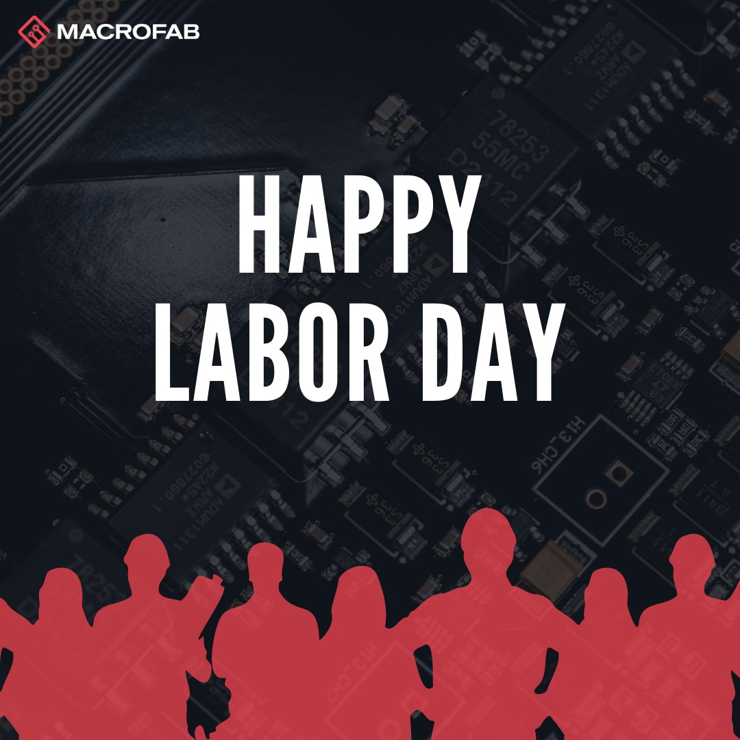 MacroFab's tweet image. Happy Labor Day from MacroFab! 🇺🇸💡

Today we celebrate the innovators, builders, and problem-solvers powering progress in electronics manufacturing. Thank you for your hard work and dedication.

#LaborDay #ElectronicsManufacturing #MacroFab