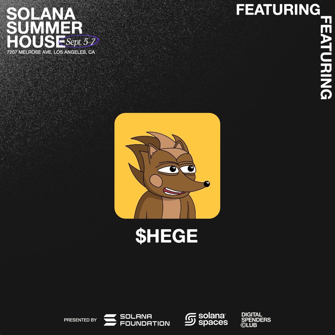 Shoutout to the hegends at @hegecoin, one of our supporting sponsors at Solana Summer House. 

Keep an eye out for some fresh merch and don't forget to $HEGE your bets!