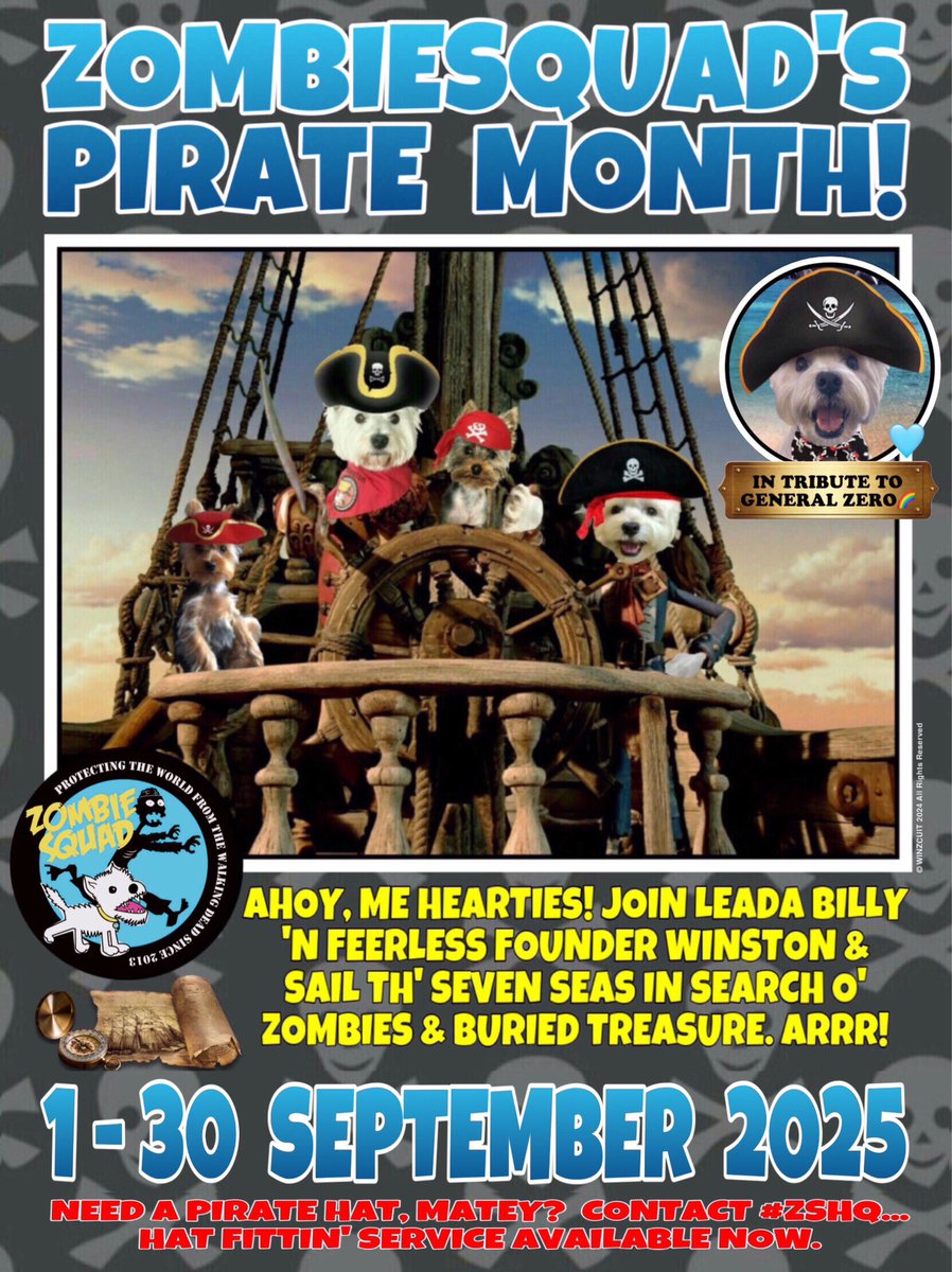 WELCOME ZOMBIESQUAD #ZSHQ to 🏴‍☠️ PIRATE MONTH 2025 held in memory of GEN ZERO <a href="/ZeroRice1012/">Jack 1 🌈🐾🩵</a>
A 🏴‍☠️ whole month of sailing the seas in search of Pirate Zombies.
Need Costumes ask HQ (Please include forward facing picture)TY 2 all those who recycle previous years Pirate Costumes. 🏴‍☠️
