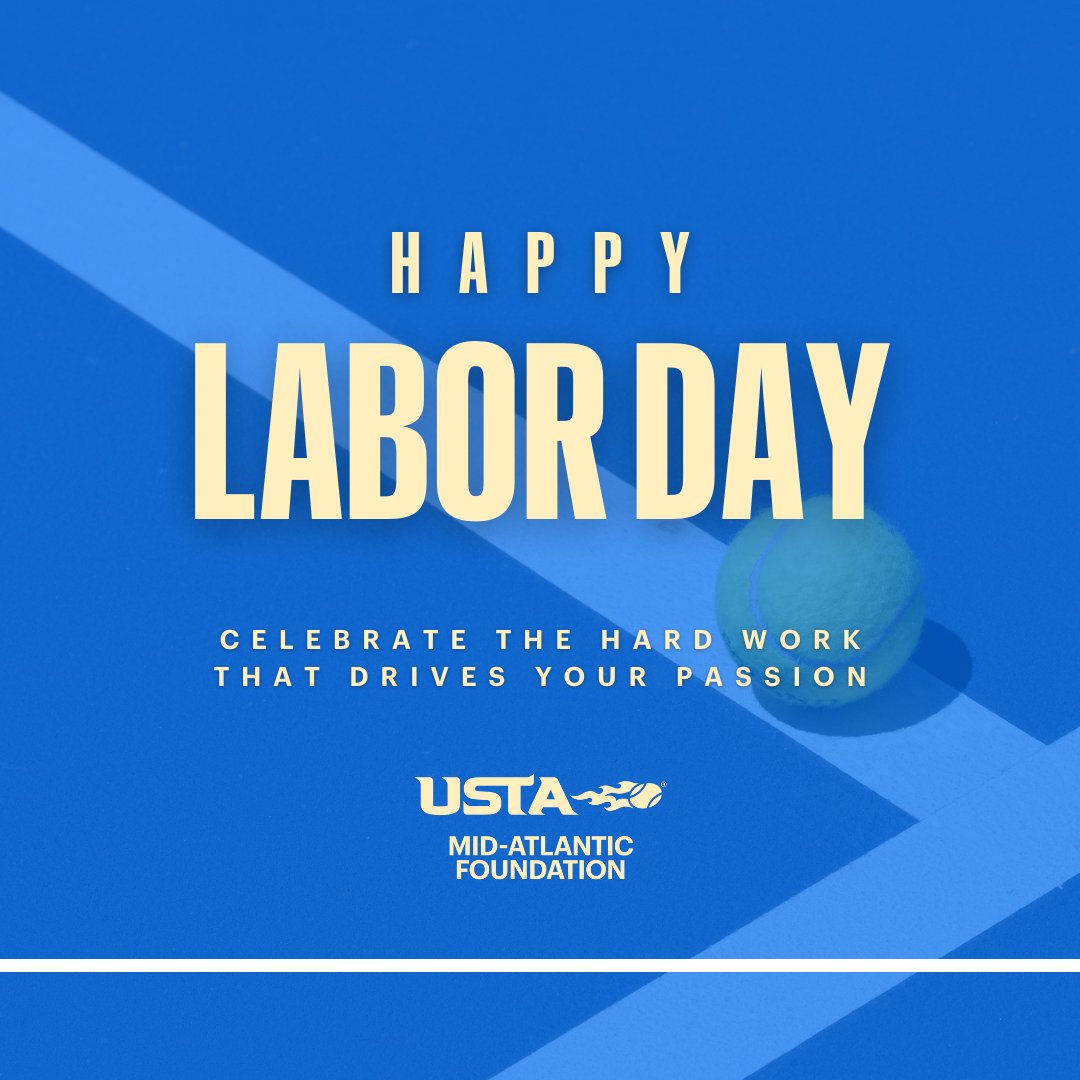 This Labor Day, we celebrate the hard work, dedication, and passion that fuels the game we love 💪🎾 Thank you to everyone who puts in the effort—on and off the court—to keep tennis thriving in the Mid-Atlantic!

#LaborDay | #ustamidatlanitc | #playtennismidatlantic