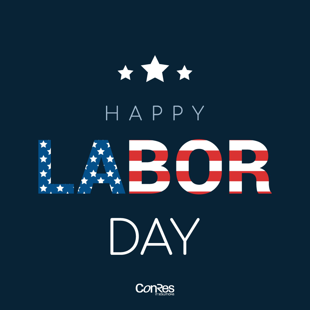 Labor Day is more than a long weekend — it’s a reminder of the people whose hard work makes a difference every day.

To our employees, customers and partners: thank you for everything you do.

Happy Labor Day from all of us at ConRes.