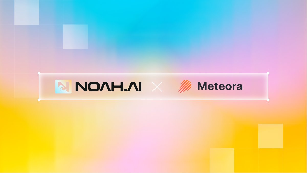 NOAH.AI x Meteora 통합 배너