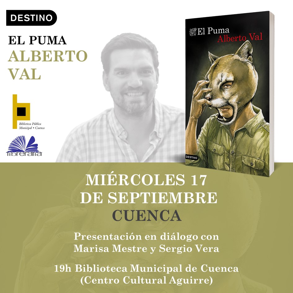 Ediciones Destino (@eddestino) on Twitter photo 🔴 AGENDA
Alberto Val <a href="/albertoval_20/">Alberto Val Calvo</a> presenta en Cuenca 📚 su nuevo libro #ElPuma
📢Miércoles 17 ⏰19h 📍Biblioteca Municipal de Cuenca (Centro Cultural Aguirre) 🔴 AGENDA
Alberto Val <a href="/albertoval_20/">Alberto Val Calvo</a> presenta en Cuenca 📚 su nuevo libro #ElPuma
📢Miércoles 17 ⏰19h 📍Biblioteca Municipal de Cuenca (Centro Cultural Aguirre)