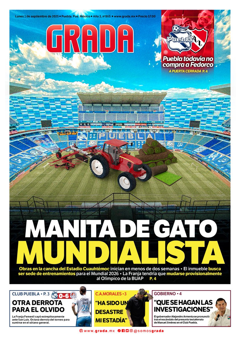 📰 Hoy, en GRADA:

🏗️ MANITA DE GATO MUNDIALISTA.

🖋️ "<a href="/ClubPueblaMX/">Club Puebla🎽</a> todavía no compra a Fedorco"

😔 Otra derrota para el olvido del <a href="/ClubPueblaFem/">Club Puebla Femenil🎽</a>.

#DondeEstamosTodos💺