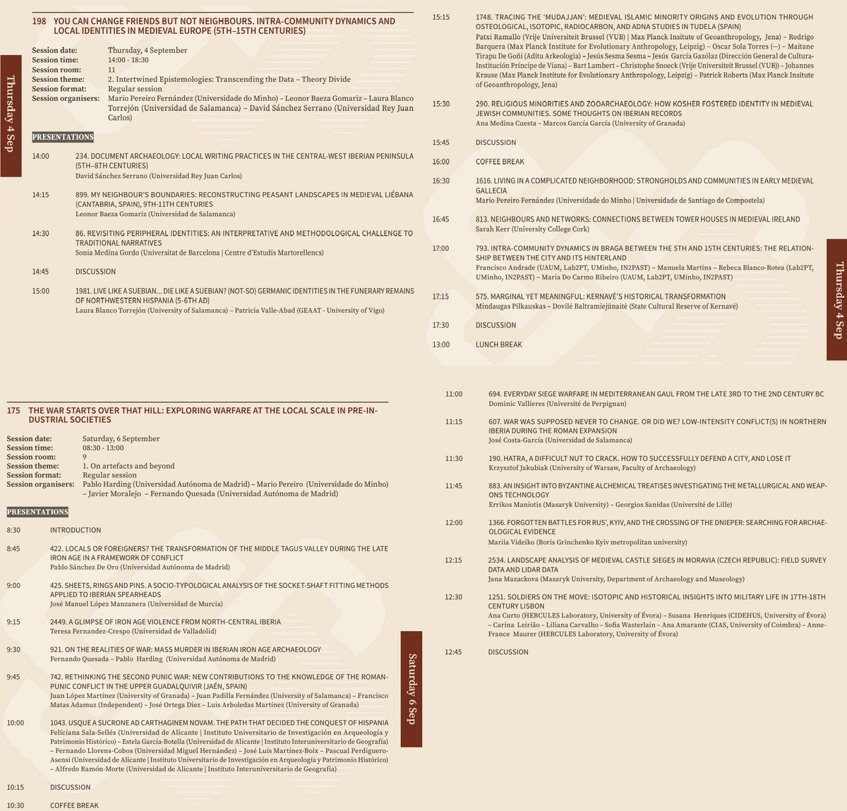 Esta semana celébrase (de forma virtual) o encontro anual da <a href="/archaeologyEAA/">European Association of Archaeologists</a> 
Desta volta participamos en dúas sesións: unha sobre dinámicas e identidades locais na Europa Medieval, e outra sobre a Arqueoloxía da Guerra na época pre-industrial.
<a href="/CISPAC_gal/">CISPAC</a> <a href="/facultadeXH/">Facultade de Xeografía e Historia</a>