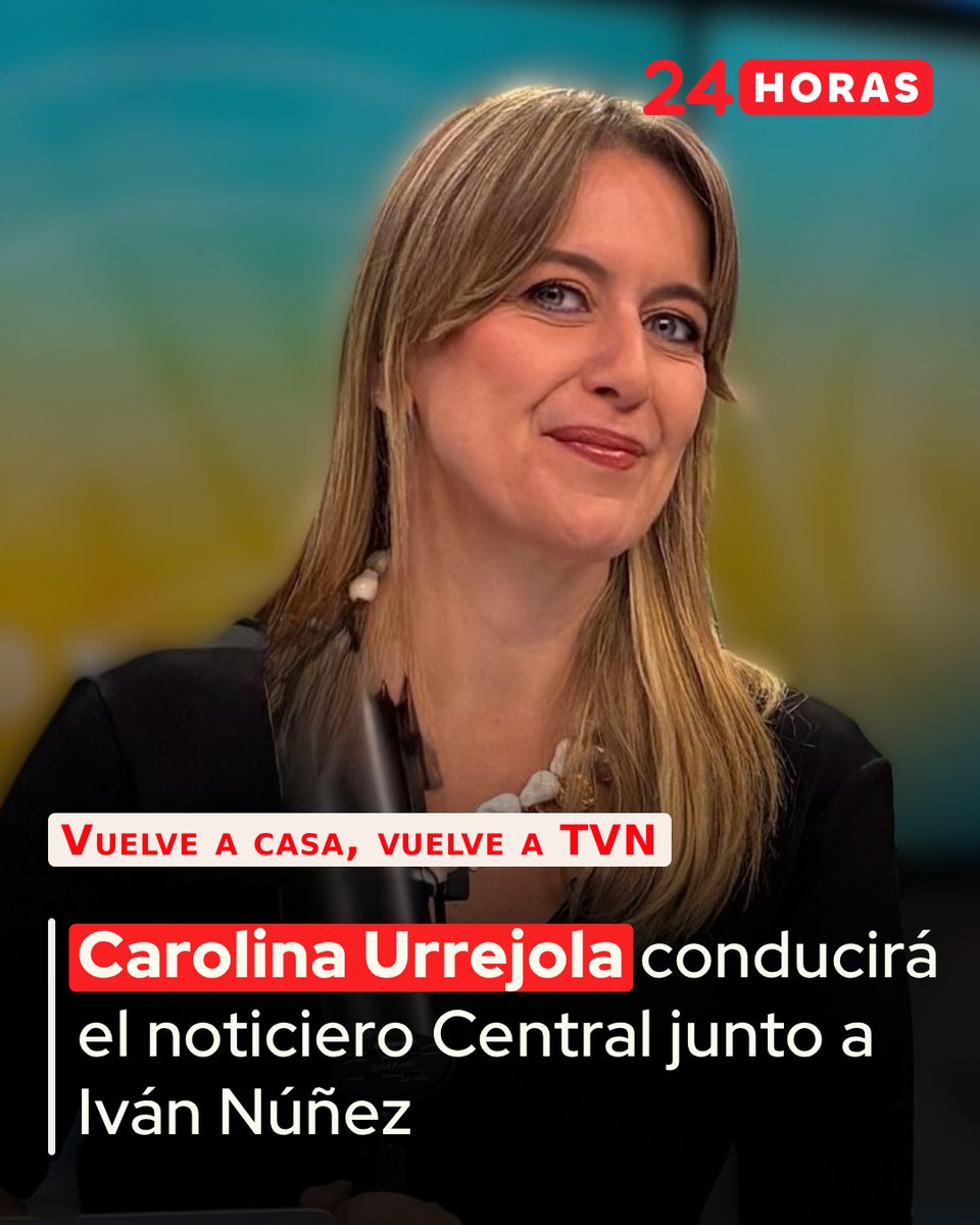 🔴 Televisión Nacional de Chile (TVN) anuncia el regreso de la destacada periodista Carolina Urrejola. Reconocida por su credibilidad, trayectoria y capacidad de análisis, Urrejola se incorpora al Departamento de Prensa de TVN para reforzar la propuesta periodística y