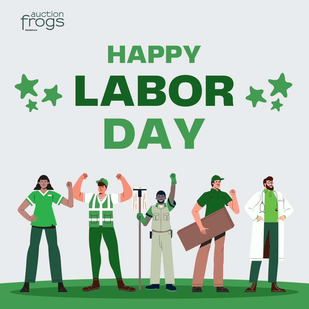 Happy Labor Day from Auction Frogs!