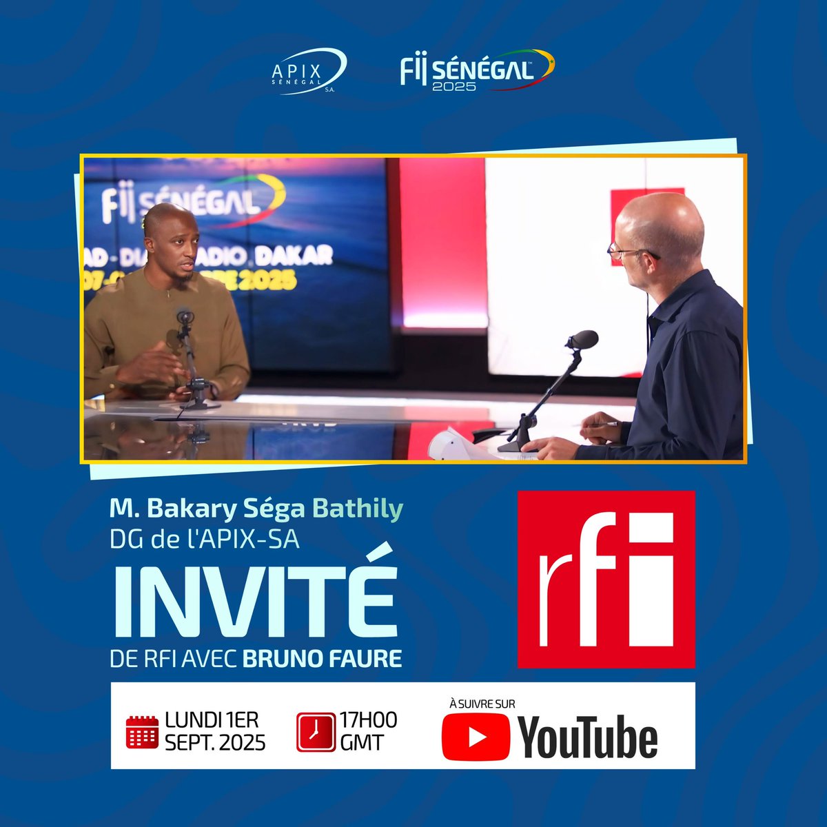 Ne manquez pas l’intervention de M. <a href="/BakarySBathily/">Bakary Séga BATHILY</a> , DG de l’APIX-SA, dans une émission animée par Bruno Faure sur RFI.

À suivre ce lundi 1er septembre 2025 à 17h GMT sur la chaîne YouTube : youtube.com/@RFI_Fr

#InvestInSenegal #FIISenegal2025 #APIX #RFI