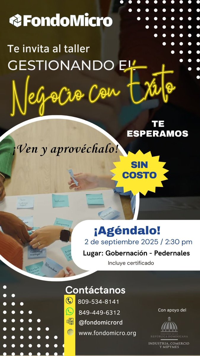 Te esperamos  en la Gobernación de Pedernales 
*martes 2 de sep. / 2:30 pm*

 “Negocio que se organiza, negocio que crece”.
 Aprende princios prácticos para llevar tu negocio al siguiente nivel.
#pedernales #gestion #taller #emprendedoresrd  #negocio