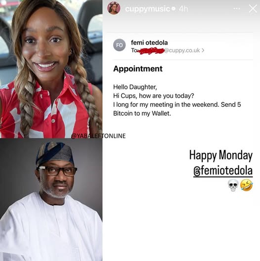 "Send 5 Bitcoin to my wallet" - DJ Cuppy shares email she received from her dad, Femi Otedola.