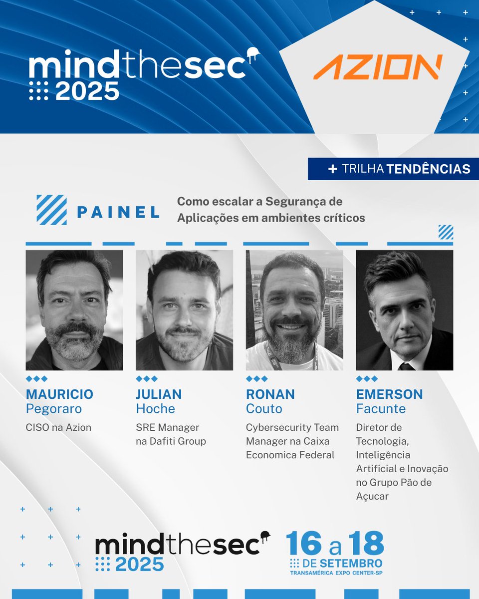 🔒 Painel confirmado na trilha Tendências!
Tema: Como escalar a Segurança de Aplicações em ambientes críticos

📅 16 a 18 de setembro
📍 Transamérica Expo Center – SP
#MindTheSec2025 #Cibersegurança #Tendências