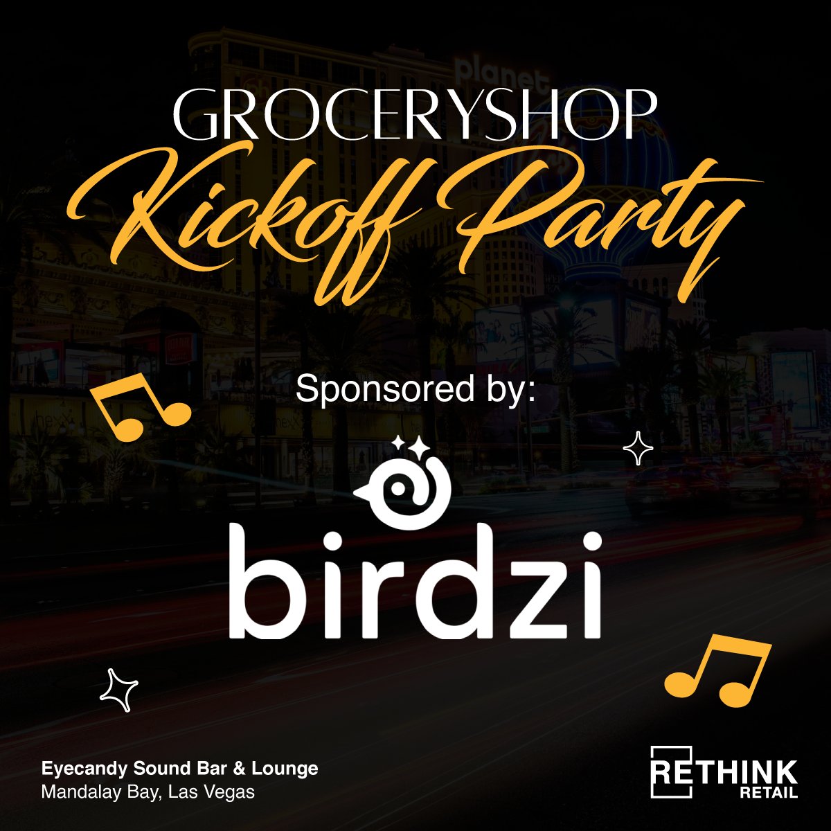 👏 Cheers to <a href="/birdzi/">Birdzi, Inc.</a> for helping kick off <a href="/Groceryshop/">Groceryshop</a> 2025 in style!

🎟️ Save your spot: bit.ly/4mlfV9D

We’re lighting up the Strip with the official Groceryshop Kickoff Party, a night of cocktails, music, and top-tier networking.

📍 Eyecandy Sound Bar &amp; Lounge
🗓️
